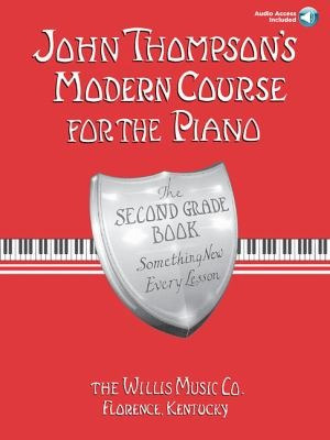 John Thompson Moderno Curso Para Piano: El Segundo Libro De