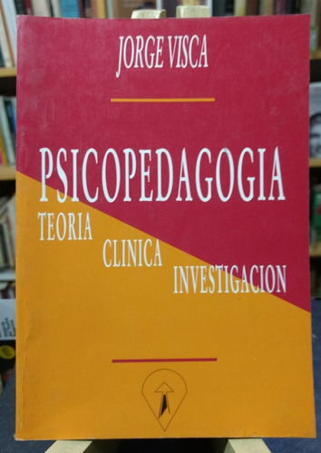 Psicopedagogía - Jorge Visca -