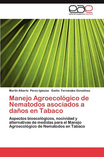 Libro Manejo Agroecológico De Nematodos Asociados A Dañ Lcm4