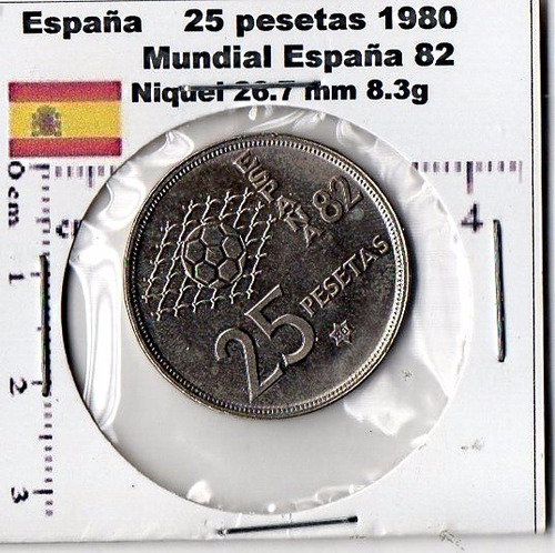 Moneda Del Mundo España   25  Pesetas Mundial 82     E85