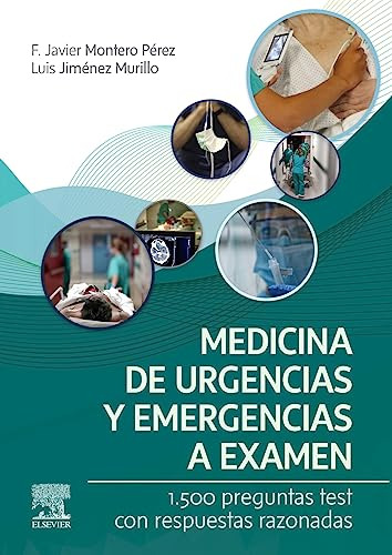 Medicina De Urgencias Y Emergencias A Examen - Montero F Jav