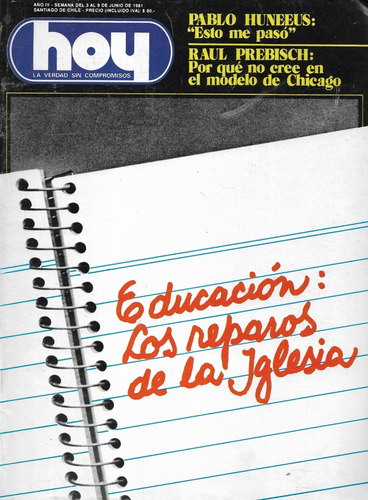 Revista Hoy N 202 / 9 Junio 1981 / Educación Reparos Iglesia