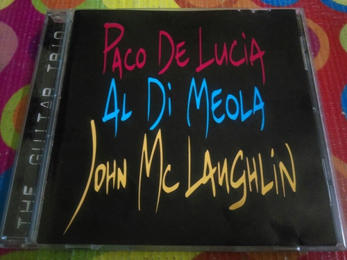 Paco De Lucia Al Di Meola John Mc Langhlin Cd The Guitar T R