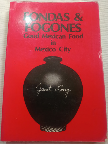 Fondas Y Fogones Good Mexican Food In Mexico City Cdmx