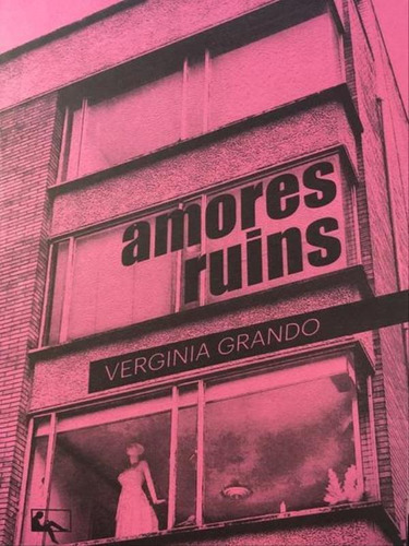 Amores Ruins, De Grando, Verginia. Editora Arte E Letra, Capa Mole Em Português