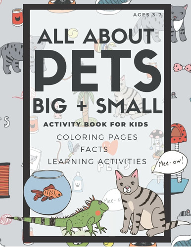 Todo Sobre Mascotas Libro De Actividades Grandes Y Pequ...