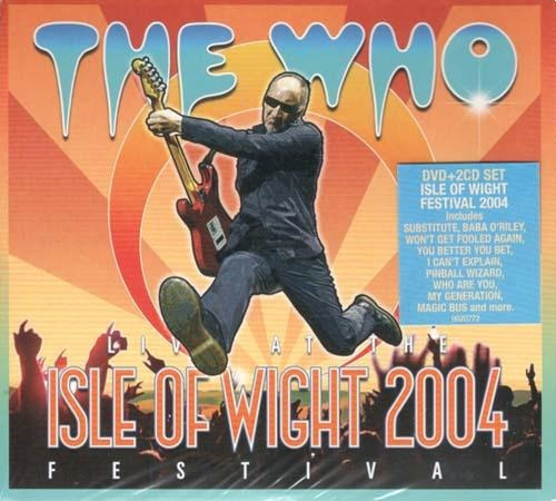 Dvd - Live At The Isle Of Wight Fest 2004 - The Who