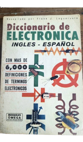Diccionario De Electrónica Inglés - Español (Usado)