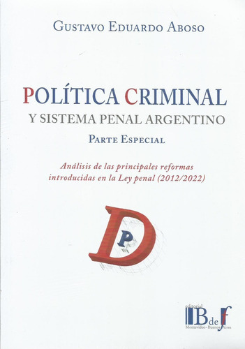 Política Criminal Y Sistema Penal Argentino Aboso 