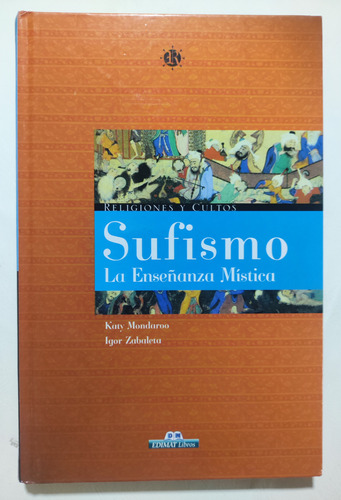 Sufismo La Enseñanza Mística. Filosofía Oriental Tapa Dura  (Reacondicionado)