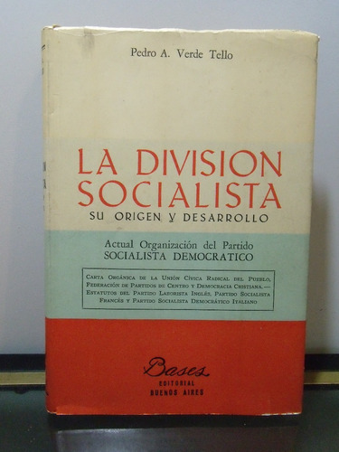 Adp La Division Socialista Pedro A. Verde Tello / Ed. Bases