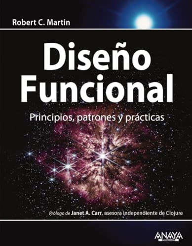 Diseno Funcional Principios Patrones Y Practicas - Martin Ro