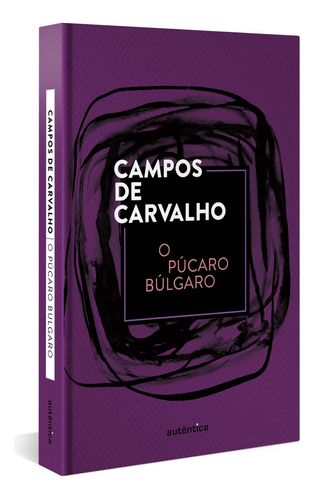 Libro Pucaro Bulgaro O De Carvalho Campos De Autentica Edit