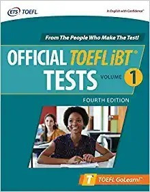 Official Toefl Ibt Tests Volume 1, Fourth Edition (toefl Go