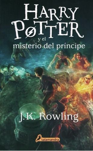 Harry Potter Y El Misterio Del Principe 6 - J. K. Rowling
