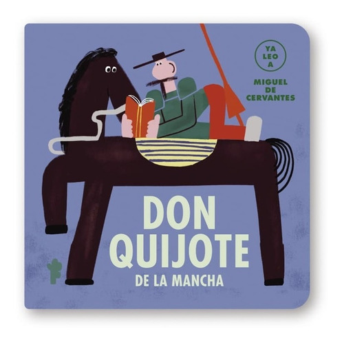 Don Quijote De La Mancha. Colección: Ya Leo A M. Cervantes