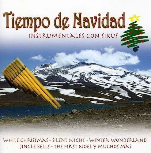 Tiempo De Navidad/instrumentales Con Sikus - Bomha Dinu (cd)