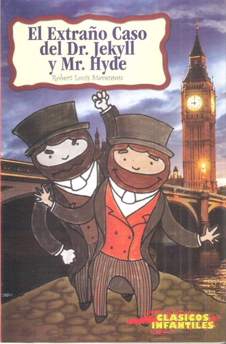 Hyde Jekyll Y Mr INFANTILES El Extraño Caso Del Dr