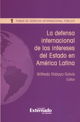 Libro Defensa Internacional De Los Intereses Del Estado En A