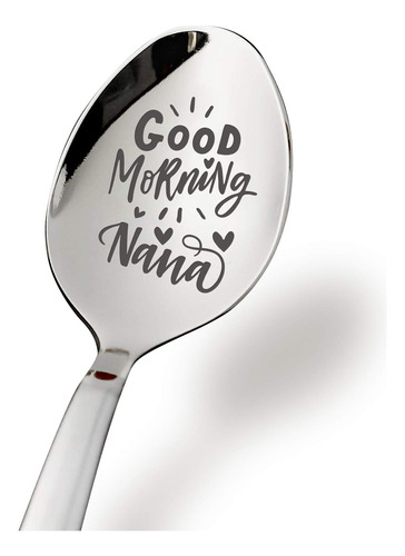Aakihi Best Nana Gifts For Grandma  Good Morning Cuchara
