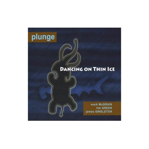 Plunge Dancing On Thin Ice Usa Import Cd Nuevo