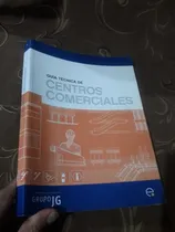 Comprar Libro Guía Técnica De Centros Comerciales