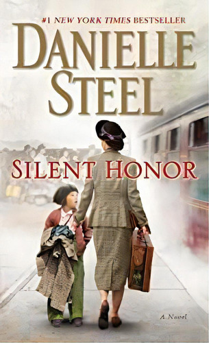 Silent Honor - (pocket): Silent Honor - (pocket), De Danielle Steel. Série N/a, Vol. N/a. Editora Dell Publishuing, Capa Mole, Edição N/a Em Português, 1997