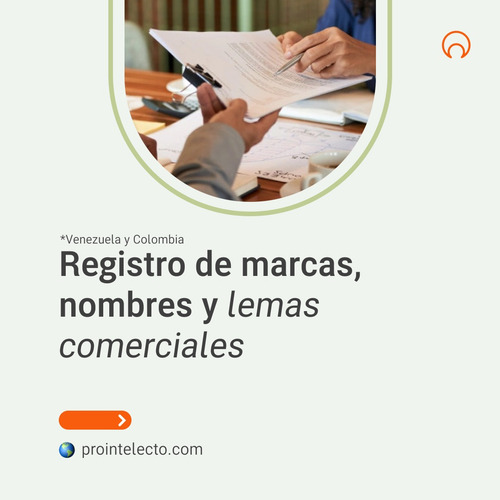 Imagen 1 de 7 de Registro De Marcas, Nombres Y Lemas Comerciales