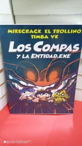 Comprar Los Compas Y La Entidad Exe. Mikecrack. Libro Físico A Color