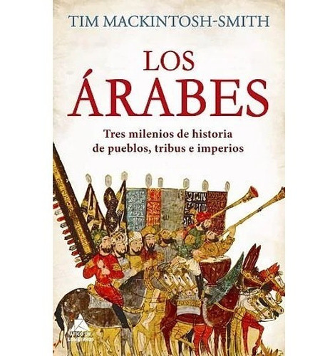 Los Árabes - Tim Mackintosh-smith