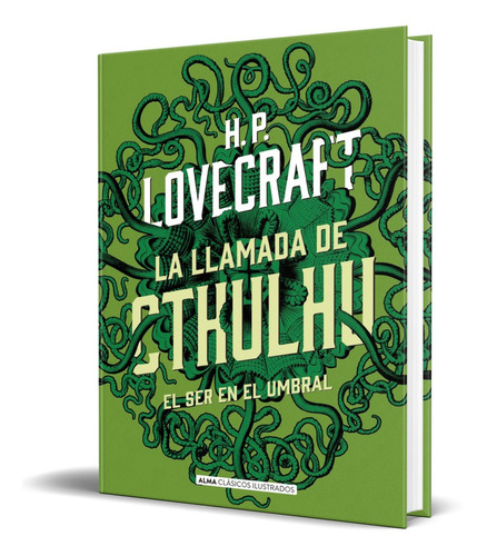Libro La Llamada De Cthulhu - H P Lovecraft [ Pasta Dura ]