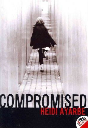 Libro Compromised - Heidi Ayarbe