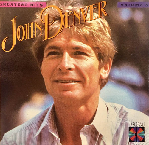 Cd John Denver Vol 3 Greatest Hits Made In Usa