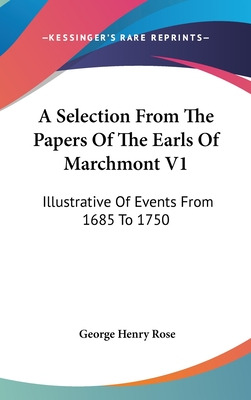 Libro A Selection From The Papers Of The Earls Of Marchmo...