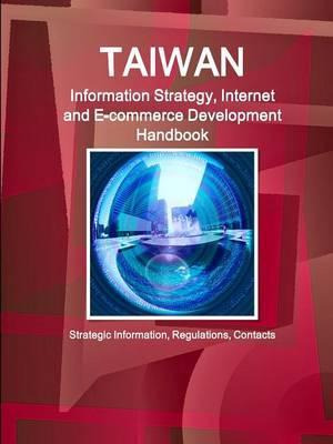 Libro Taiwan Information Strategy, Internet And E-commerc...
