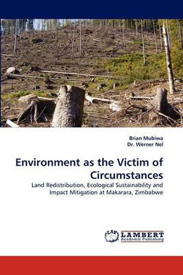 Libro Environment As The Victim Of Circumstances - Brian ...