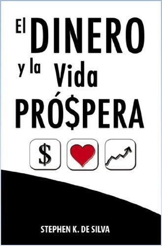 Dinero Y La Vida Prospera®