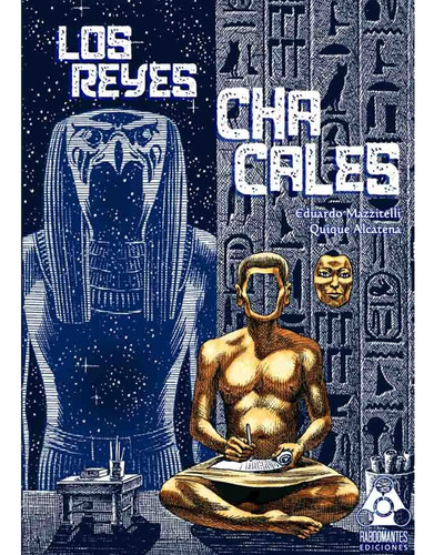 Los Reyes Chacales - Eduardo Mazzitelli