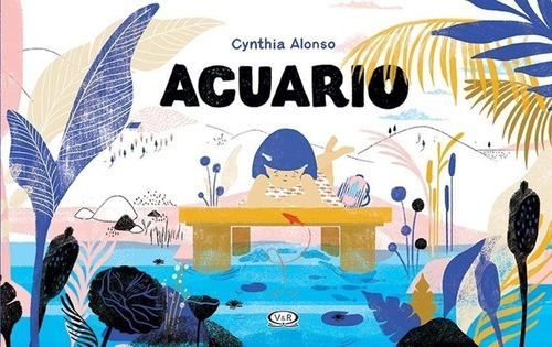 * Acuario * Cynthia Alonso Ilustraciones Sin Texto