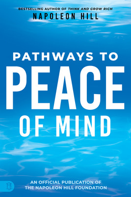 Libro Napoleon Hill's Pathways To Peace Of Mind - Hill, N...