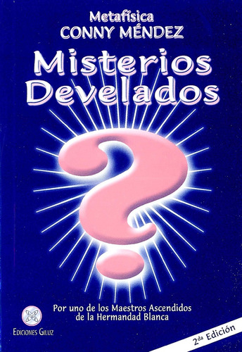 Misterios Develados  - Mendez, Conny