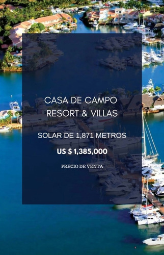 Venta De Solar En Casa De Campo La Romana