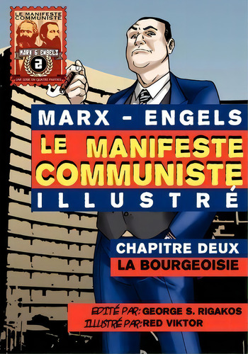 Le Manifeste Communiste (illustre) - Chapitre Deux : La Bourgeoisie, De Karl, Marx. Editorial Red Quill Books, Tapa Blanda En Francés