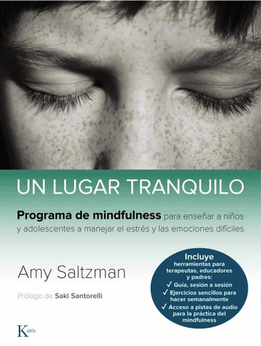 Un Lugar Tranquilo - Saltzman - Programa Mindfulness Niños
