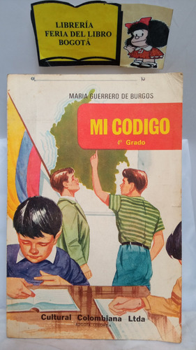 Mi Código - 4 Grado - María Guerrero - 1974