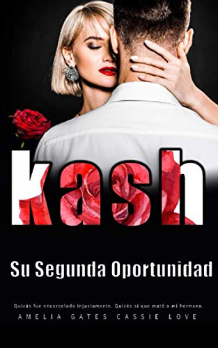 Su Segunda Oportunidad: Novela Romantica Contemporanea