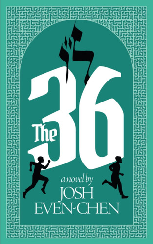 Libro:  The 36: A Modern Quest In The Ancient Holy Land