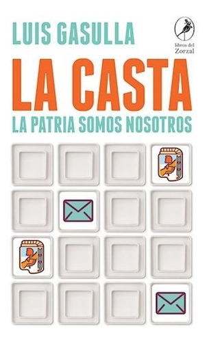  Casta - La Patria Somos Nosotros, La - Gasulla Luis