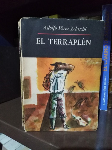 El Terraplen - Adolfo Pérez Zelaschi