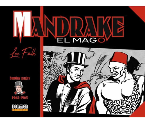 Mandrake El Mago Tiras Dominicales 1965-1968: El Hampa Contr